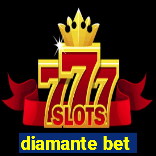 diamante bet